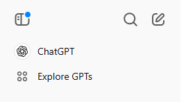 Manage chats, search past conversations, and explore or create custom GPTs